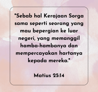 UTUSAN TUHAN: Mengembangkan Talenta