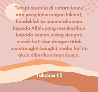 MEMPEROLEH HIKMAT TUHAN  DI TENGAH UJIAN IMAN