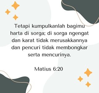 KUMPULKANLAH HARTA DI SURGA