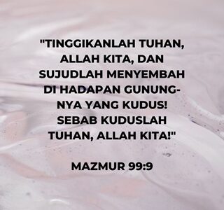 HIDUP KUDUS MUTLAK BAGI ORANG PERCAYA