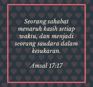 KASIH SEJATI SEORANG SAHABAT